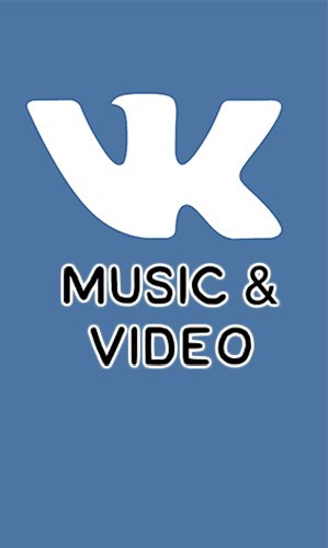 download VKontakte music and video apk